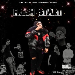 Fresh Start (Explicit)