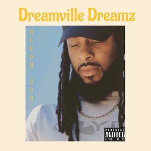 Dreamville Dreamz (Explicit)