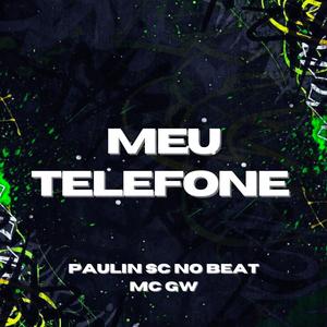 Meu Telefone (Explicit)
