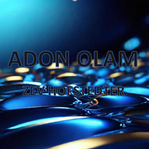 Adon Olam (feat. YLW Studios)