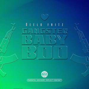 Gangster Baby Boo (Explicit)