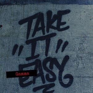 Take It Easy (Explicit)