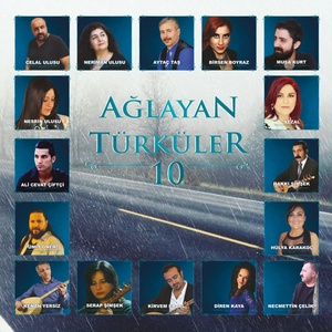 Ağlayan Türküler, Vol. 10