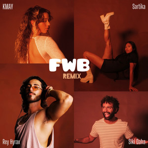 FWB (Remix)