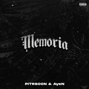 Memoria (feat. Pitrsoon) (Explicit)