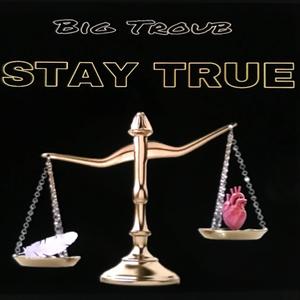 Stay True (Radio Edit)