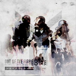 Out of the Fire