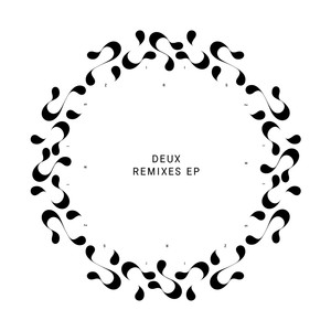 Deux (Remixes EP)