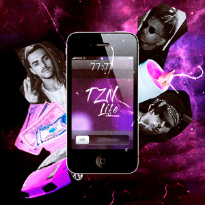 TZN LIFE (Explicit)