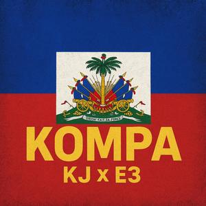 Kompa (feat. E3) (Explicit)