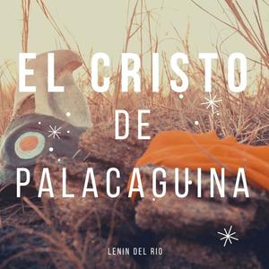 El Cristo De Palacaguina