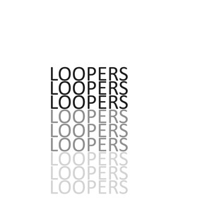 Loopers 01