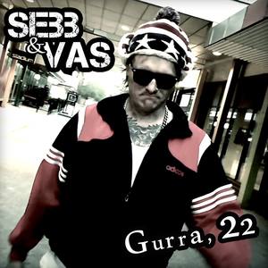 Gurra, 22 (Explicit)