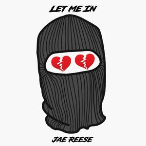 LET ME IN (Explicit)