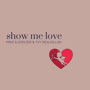 Show Me Love