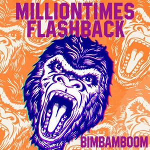 Million times Flashback