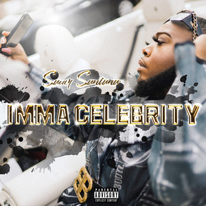 Imma Celebrity (Explicit)