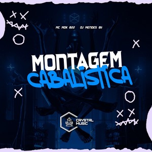 Montagem Cabalistica (Explicit)