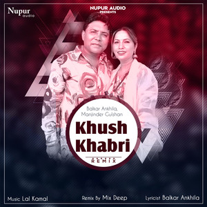 Khush Khabri (Remix)