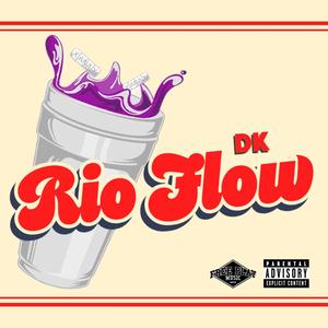 Rio Flow (Freestyle) (Explicit)