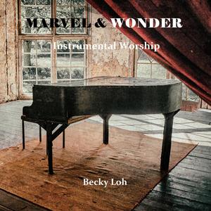 Marvel & Wonder (Piano Instrumental)