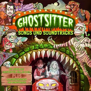 Ghostsitter: Songs und Soundtracks