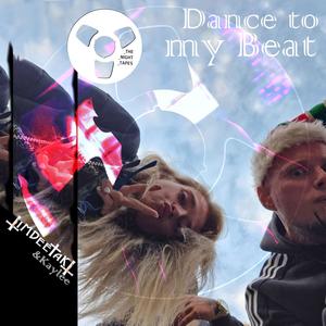 Dance To My Beat (Deetakt Remix)