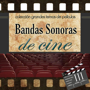 Colección Grandes Temas de Películas. Bandas Sonoras de Cine. III