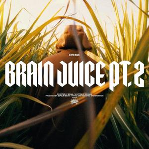 BrainJuice Pt2