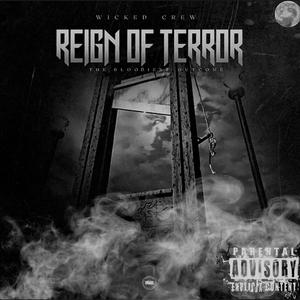 Reign of terror (feat. Trigger, Mariachi & Flex Effect)