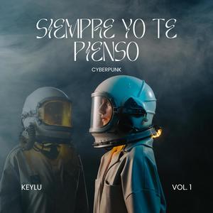 Siempre yo te pienso (Explicit)