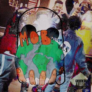 MOB TAPE VOL: 1 (Explicit)