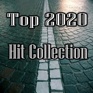 Top 2020 Hit Collection