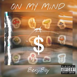 ON MY MiND (Explicit)