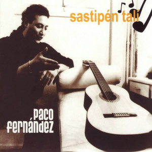 Paco Fernandez - Mi Hija Soleá