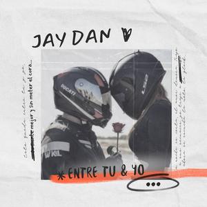 Entre Tú y Yo (Explicit)