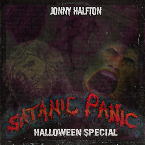 Satanic Panic Halloween Special (Explicit)