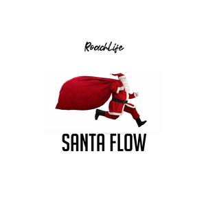 Santa Flow (feat. KG Pikete)