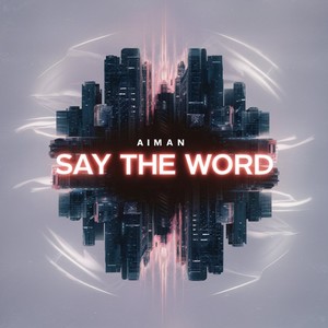 Say the Word