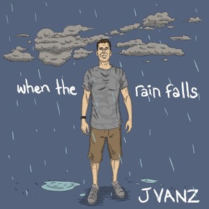 When the Rain Falls (Explicit)