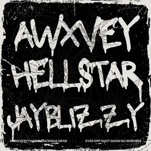 HellStar (feat. JayBlizzy) (Explicit)