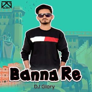 Banna Re (Remake)