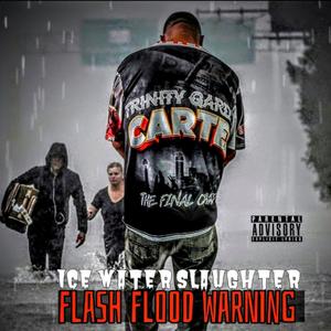 Flash Flood (Explicit)