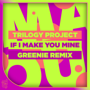 If I Make You Mine (Remix)