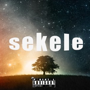 SEKELE (feat. Tall Oke, P-Ghost, Penwell, Maritime Gold & TB Soul)