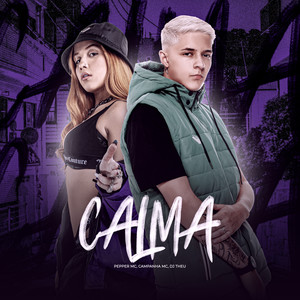 Calma (Explicit)