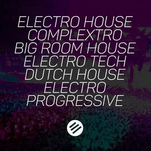 Electro House Battle #5 - Who Is The Best In The Genre Complextro, Big Room House, Electro Tech, Dutch, Electro Progressive