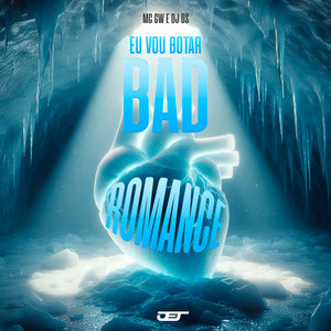 Eu vou Botar Bad Romance (Explicit)