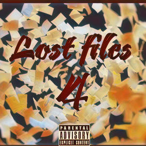 Lost Files 4 (Explicit)