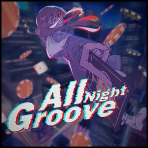 Groove All Night